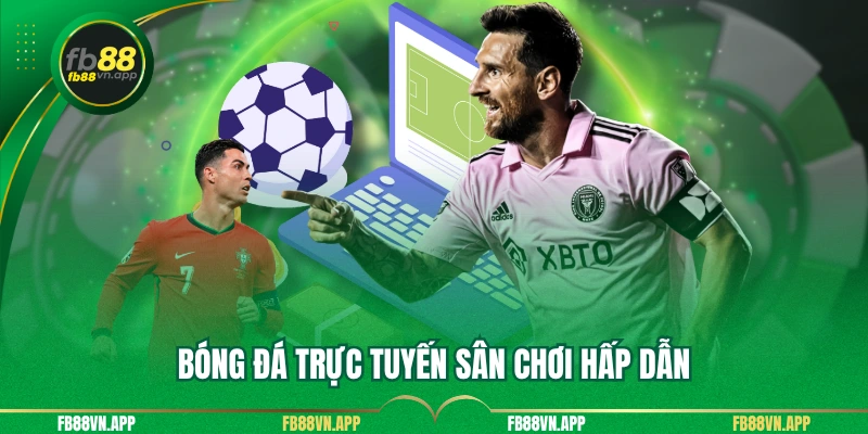 Thể Thao 2 Bóng đá trực tuyến sân chơi hấp dẫn