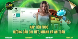 Nạp Tiền FB88 – Hướng Dẫn Chi Tiết, Nhanh Và An Toàn 2 Nạp Tiền FB88 – Hướng Dẫn Chi Tiết, Nhanh Và An Toàn